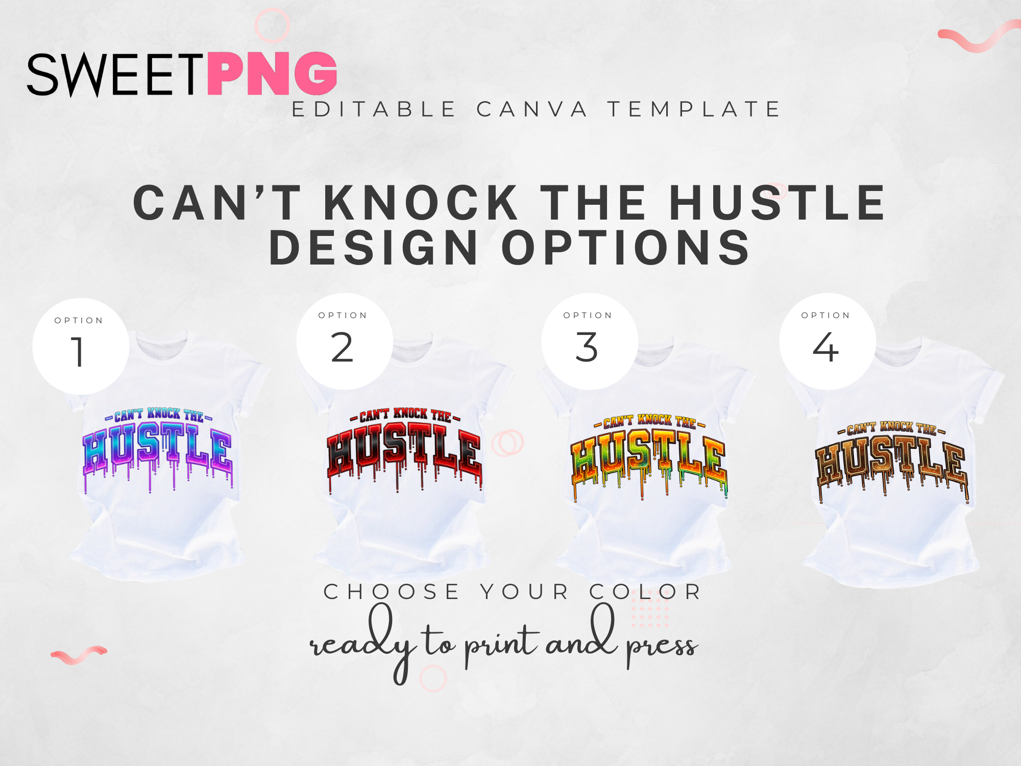 Can't Knock The Hustle Design
