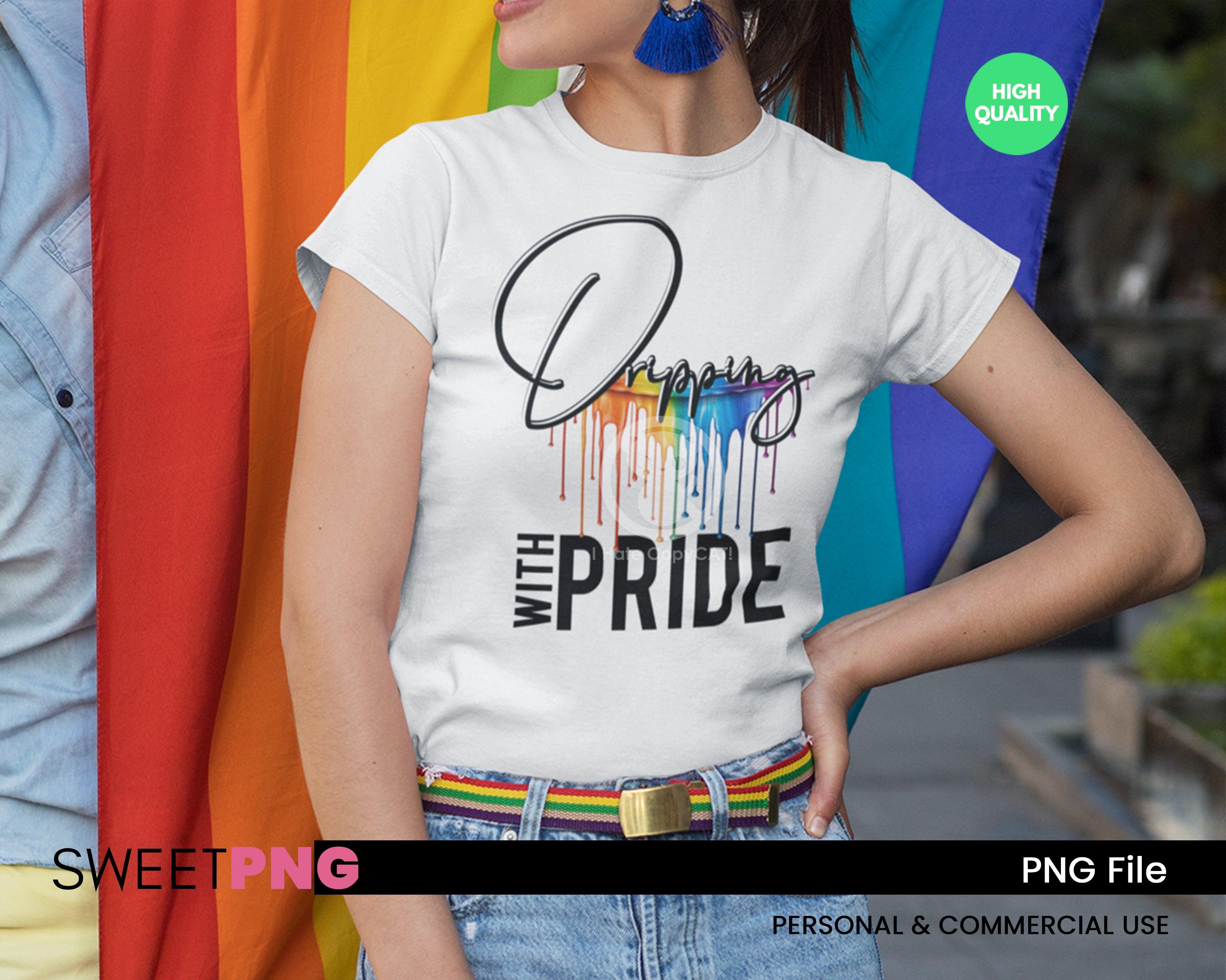 Dripping With Pride T-Shirt Design - SweetPNG Designs