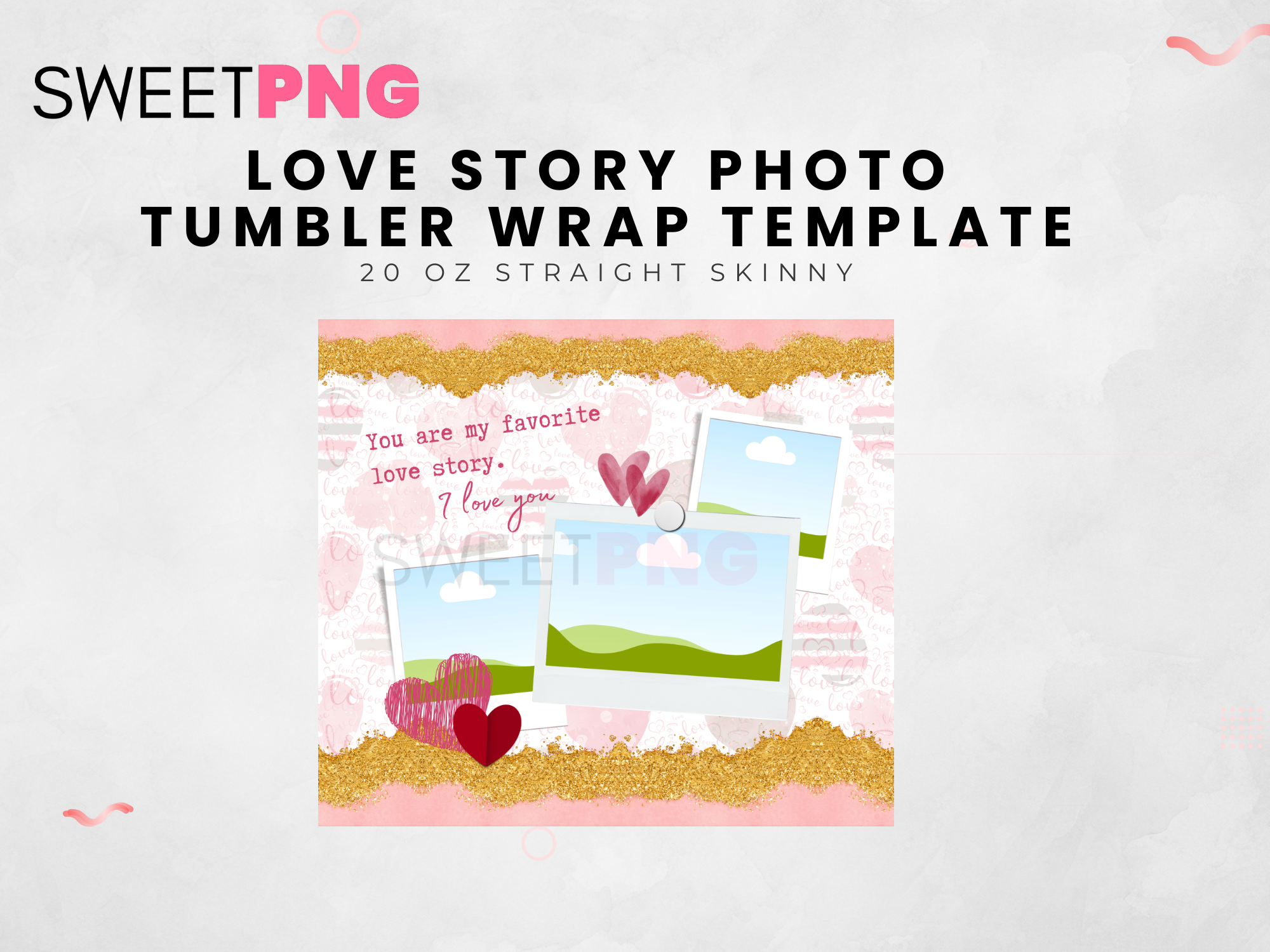 Love Story Photo Tumbler Wrap Template